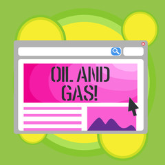 Writing note showing Oil And Gas. Business photo showcasing Exploration Extraction Refining Marketing petroleum products