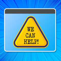 Obraz premium Word writing text We Can Help. Business concept for Let us support you give advice assistance service solutions