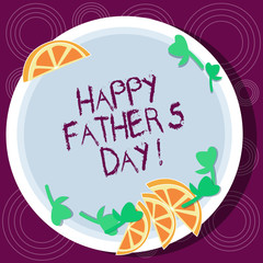 Word writing text Happy Father S Is Day. Business concept for celebration honoring dads and celebrating fatherhood Cutouts of Sliced Lime Wedge and Herb Leaves on Blank Round Color Plate