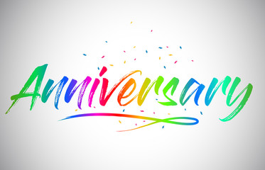 Anniversary Creative Vetor Word Text with Handwritten Rainbow Vibrant Colors and Confetti.