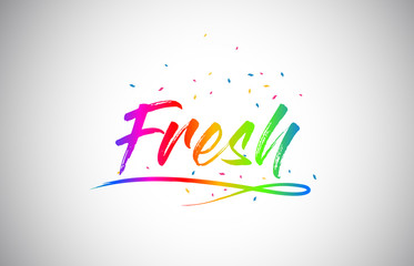 Fototapeta premium Fresh Creative Vetor Word Text with Handwritten Rainbow Vibrant Colors and Confetti.