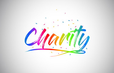Charity Creative Vetor Word Text with Handwritten Rainbow Vibrant Colors and Confetti.