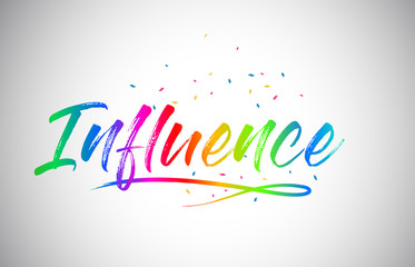 Influence  Creative Vetor Word Text with Handwritten Rainbow Vibrant Colors and Confetti.