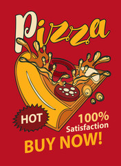 Vector banner with slice of pizza and handwritten inscription in retro style. Fast food, healthy and unhealthy food, pop art illustration on a red background