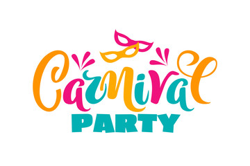Vector hand drawn carnival text for carnaval party invitation, Brazil or Venetian event, Mardi Gras concept, festival or masquerade logo. Festive mood concept with carnaval mask, firework, confetti