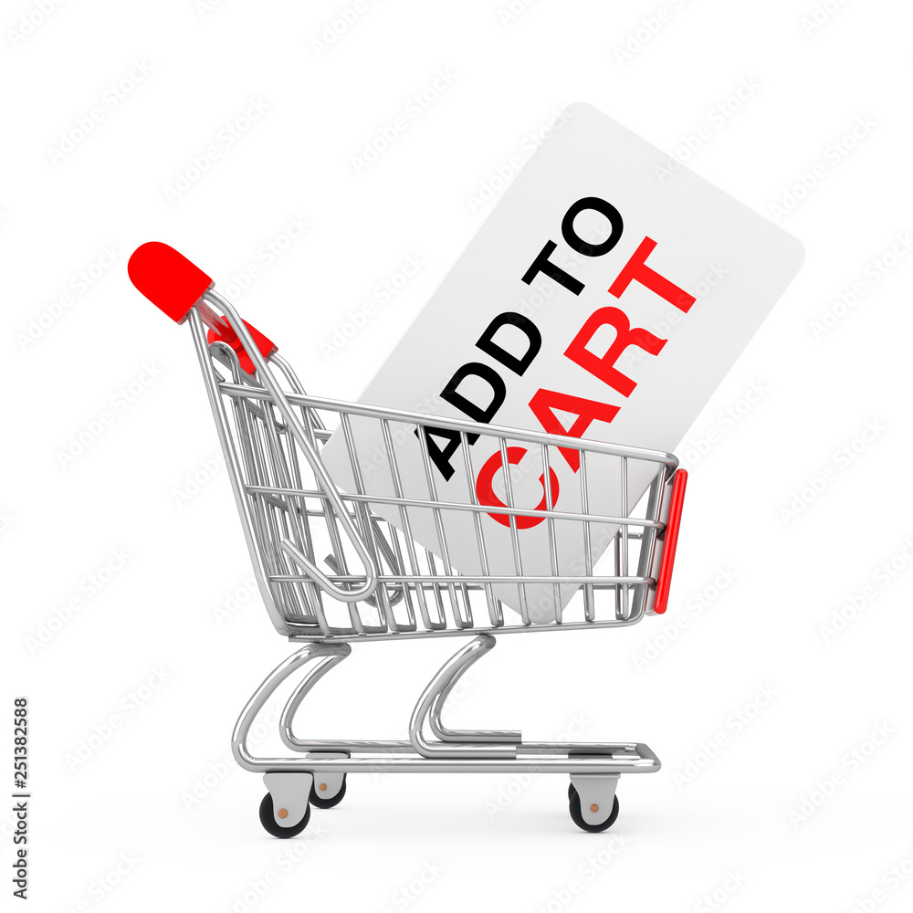 Poster Add To Cart Card in Shopping Cart . 3d Rendering