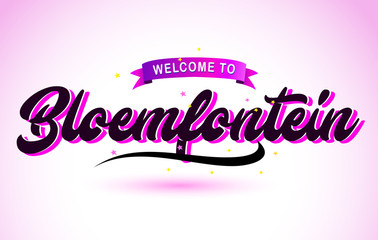 Bloemfontein Welcome to Creative Text Handwritten Font with Purple Pink Colors Design.