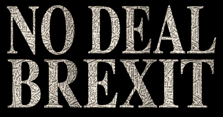 NO DEAL BREXIT made up with  Brexit jargon