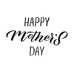Fototapeta premium Happy Mother's Day Greeting Card. Black Calligraphy Inscription. - Vector
