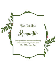 Vector illustration write a romantic invitation with green leaf floral frame hand drawn