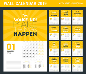 Fototapeta premium Wall calendar template for 2019 year. Vector design print template with typographic motivational quote. Week starts on Monday