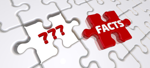 Facts as answers to questions. The folded white puzzles elements with empty place labeled with red question marks and one red puzzle with word FACTS. 3D Illustration