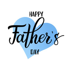 Original hand lettering Happy Fathers Day on heart shape