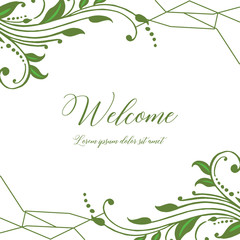 Vector illustration various shapes of green leaf flower frames with greeting card welcome hand drawn