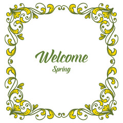 Vector illustration design floral frame with card welcome hand drawn