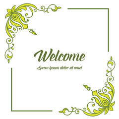 Vector illustration design floral frame with card welcome hand drawn