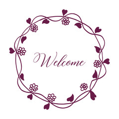 Vector illustration welcome lettering with rose red flower frame hand drawn