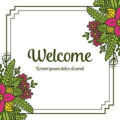 Vector illustration flower frame beautiful for greeting card welcome hand drawn