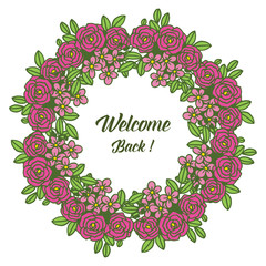 Vector illustration welcome card with ornate pink flower frame blooms hand drawn