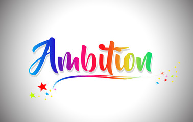 Ambition Handwritten Word Text with Rainbow Colors and Vibrant Swoosh.
