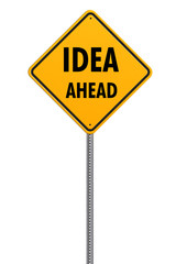 yellow square caution sign with text idea ahead