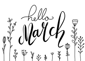 Handwritten Lettering Hello, March with doodle flowers. Horizontal greeting card.