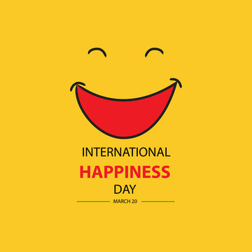 International day of happiness. March  20.