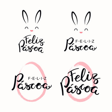 Set of lettering quotes Feliz Pascoa, Happy Easter in Portuguese, with egg outline, bunny face. Isolated objects on white background. Hand drawn vector illustration. Design element for card, banner.