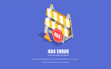 404 error, repair sign. Vector isometric illustration, background for web pages.