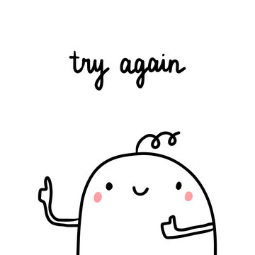 Try again hand drawn illustration with cute marshmallow