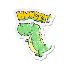 retro distressed sticker of a cartoon hungry dinosaur