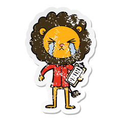 distressed sticker of a cartoon crying lion with clipboard