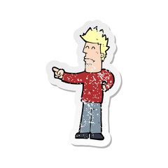 retro distressed sticker of a cartoon man pointing