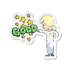 retro distressed sticker of a cartoon woman pointing out the good