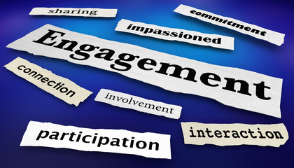 Engagement Involvement Participation Headlines 3d Illustration