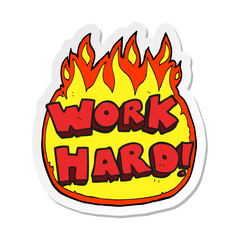 sticker of a cartoon work hard symbol