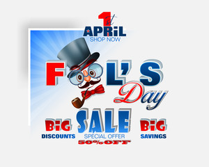 Design, background with 3d texts, eyeglasses, top hat, smoking pipe and funny face for First April, Fools' day, sale, commercial events; Vector illustration