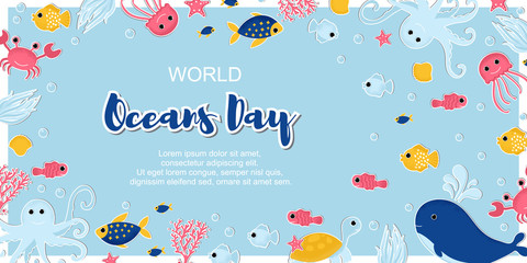 Vector Illustration. World Oceans Day. Banner with cartoon sea animal. Ecological background: octoppus, sea star, jellyfish, fish, crab. 7 june
