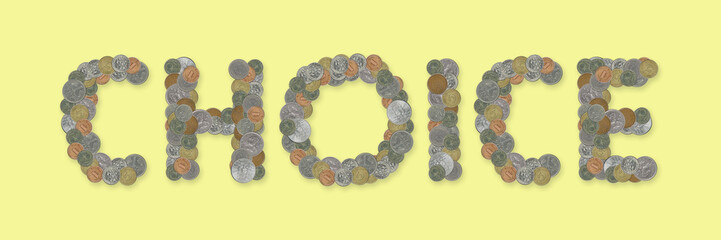 CHOICE – Coins on yellow background