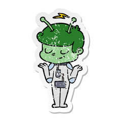 distressed sticker of a friendly cartoon spaceman shrugging