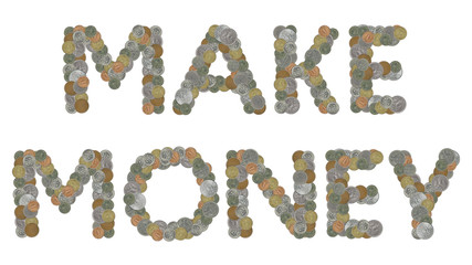 MAKE MONEY with Old Coins on white background