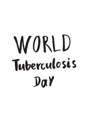 Greeting card of the World Tuberculosis Day. abstract background