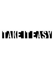 logo balken cool take it easy design text chill einfach gemütlich ruhig langsam nimm es sorgen machen ruhe bewahren genügsam faul aufregen