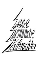 Lettering - frohe und besinnliche Weihnachten
