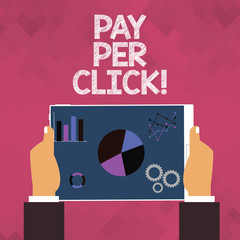Text sign showing Pay Per Click. Conceptual photo Get money from visitors Ads Advertising SEO Marketing