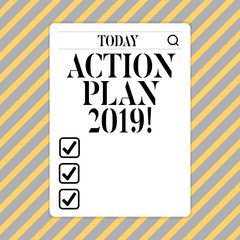 Naklejka premium Conceptual hand writing showing Action Plan 2019. Business photo showcasing to do list in new year New year resolution goals Targets