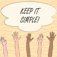 Word writing text Keep It Simple. Business concept for Simplify Things Easy Clear Concise Ideas