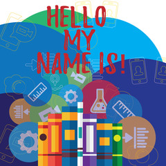 Writing note showing Hello My Name Is. Business photo showcasing meeting someone new Introduction Interview Presentation