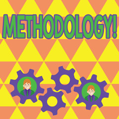 Word writing text Methodology. Business concept for System of Methods used in a study or activity Steps to follow