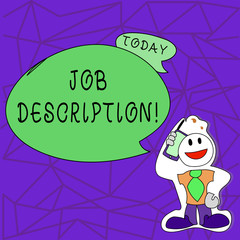 Fototapeta premium Text sign showing Job Description. Conceptual photo Document that establishes duties requirements experience